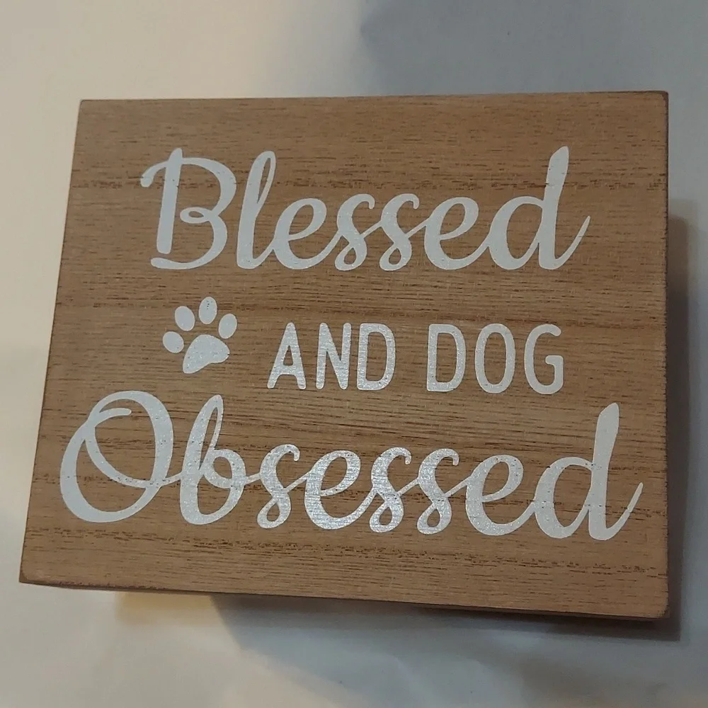 Wooden Blessed & Dog Obsessed Sign